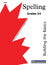 Spelling Grades 3/4 Workbook - Canadian Spelling Lessons/Worksheets