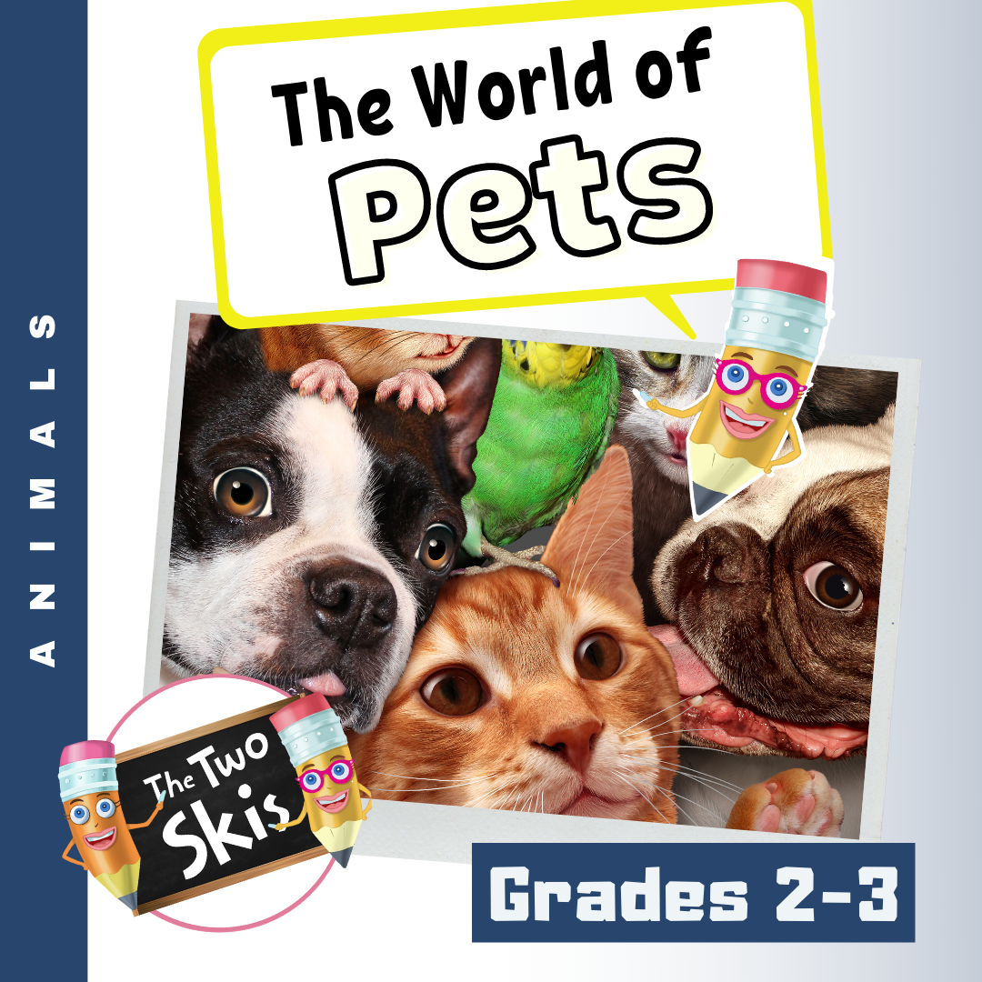 The World of Pets Grades 2-3