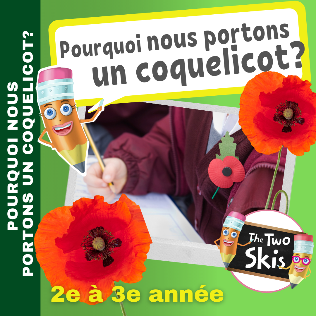 Pourquoi nous portons un coquelicot 2e à 3e année