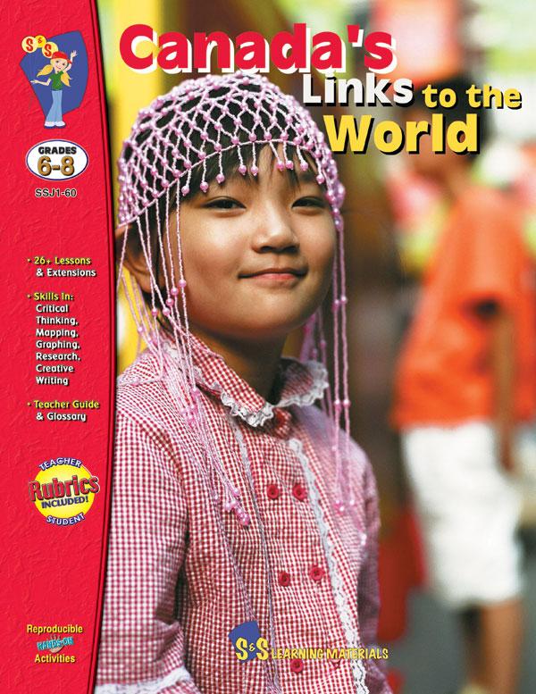 Canada's Links to the World Grades 5-8