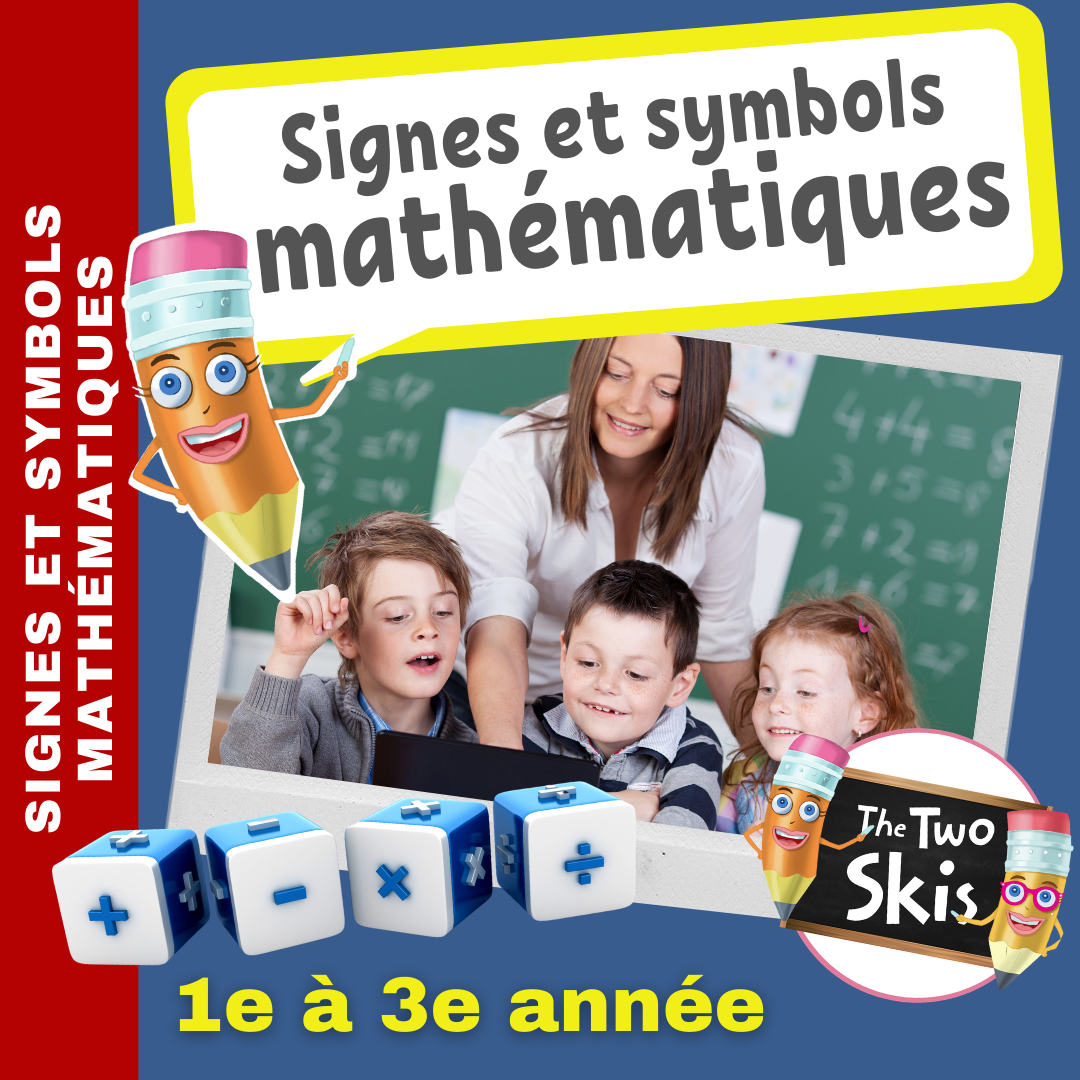 Signes et symbols mathématiques 1e à 3e année