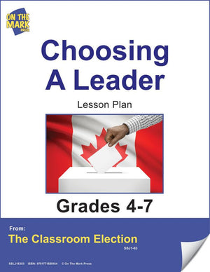 Choosing a Canadian Government Leader Lesson Grades 4-7