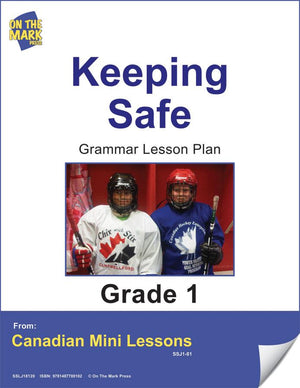 Keeping Safe Grammar Lesson Gr. 1 E-Lesson Plan