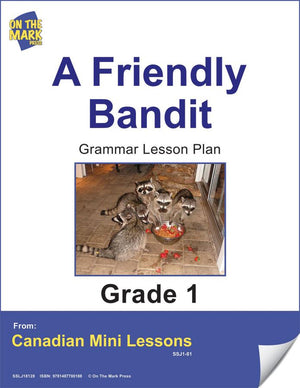 A Friendly Bandit Grammar Lesson Gr. 1 E-Lesson Plan