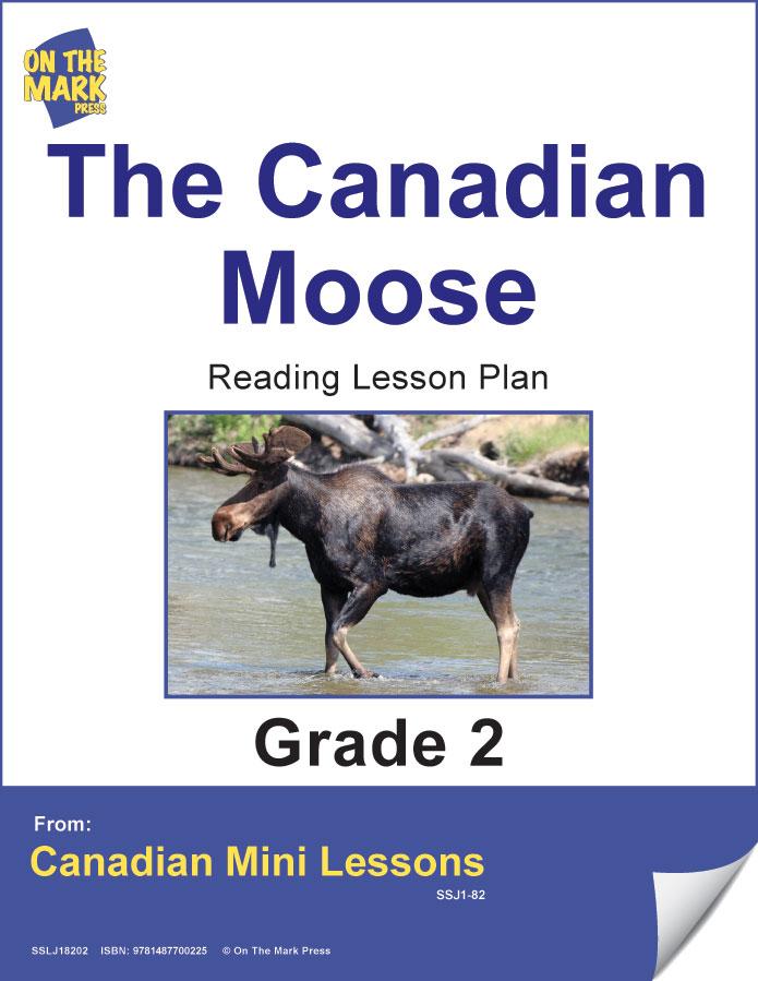 The Canadian Moose Reading Lesson Grade 2