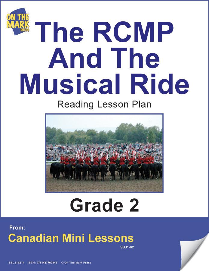 The RCMP & the Musical Ride Reading E-Lesson Plan Grade 2