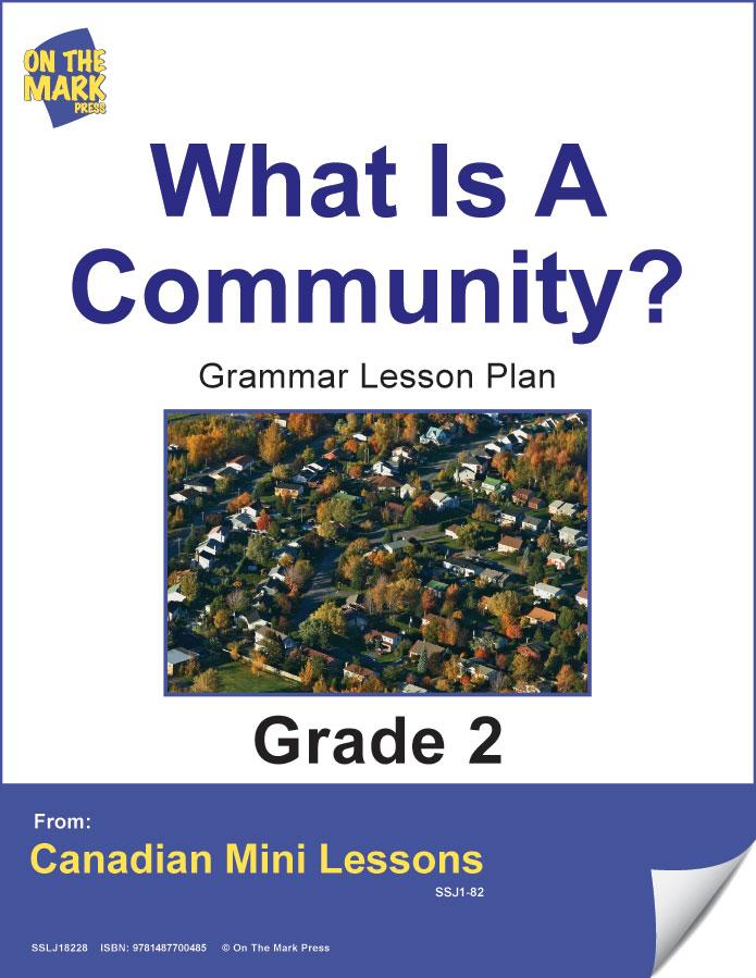 What is a Community? Grammar Lesson Grade 2