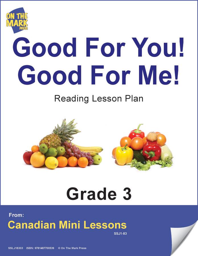 Good for You! Good for Me! Reading Lesson Grade 3