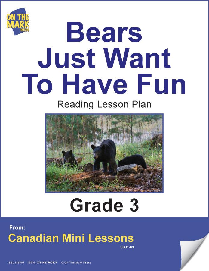 Bears Just Want to Have Fun Reading Activity - Recalling Details Grade 3