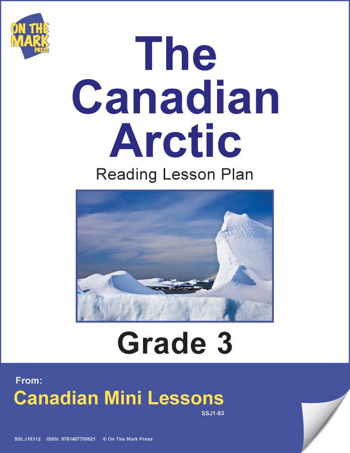 The Canadian Arctic Reading Lesson Grade 3 (classifying/finding proof)