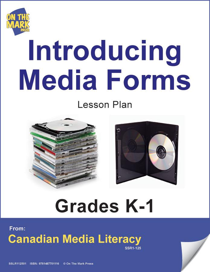 Introducing Media Forms Lesson Plan Gr. K-1