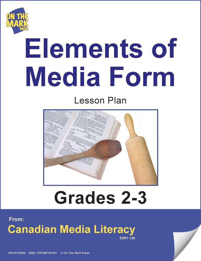 Elements Of Media Forms Gr. 2-3 E-Lesson Plan