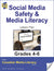 Social Media Safety & Media Literacy Gr. 4-6 E-Lesson Plan