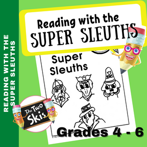 Reading with the Super Sleuths - An Individualized Reading Program Grades 4-6