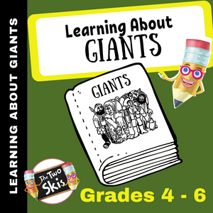 Learning About Giants Gr. 4-6