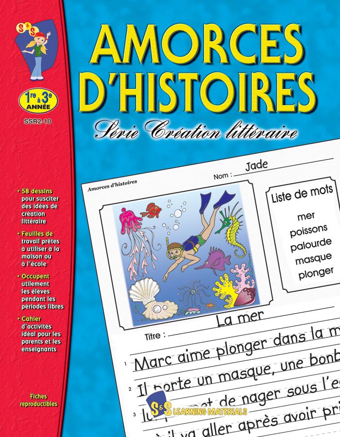 Amorces d'histoires 1e à 3e année