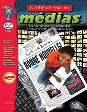 La littératie par les médias 4e à 6e année