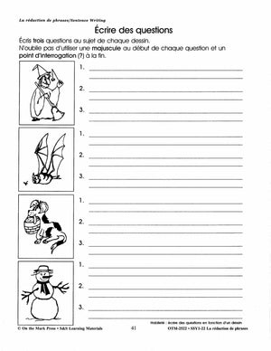 La rédaction de textes/Sentence Writing: A French and English Workbook Grades 1-3/1e à 3e année