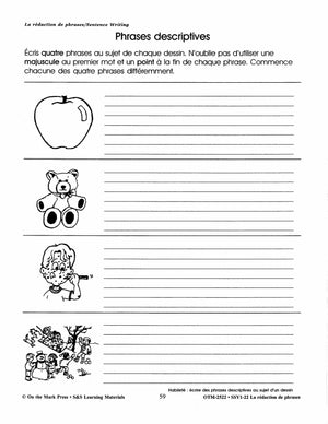 La rédaction de textes/Sentence Writing: A French and English Workbook Grades 1-3/1e à 3e année