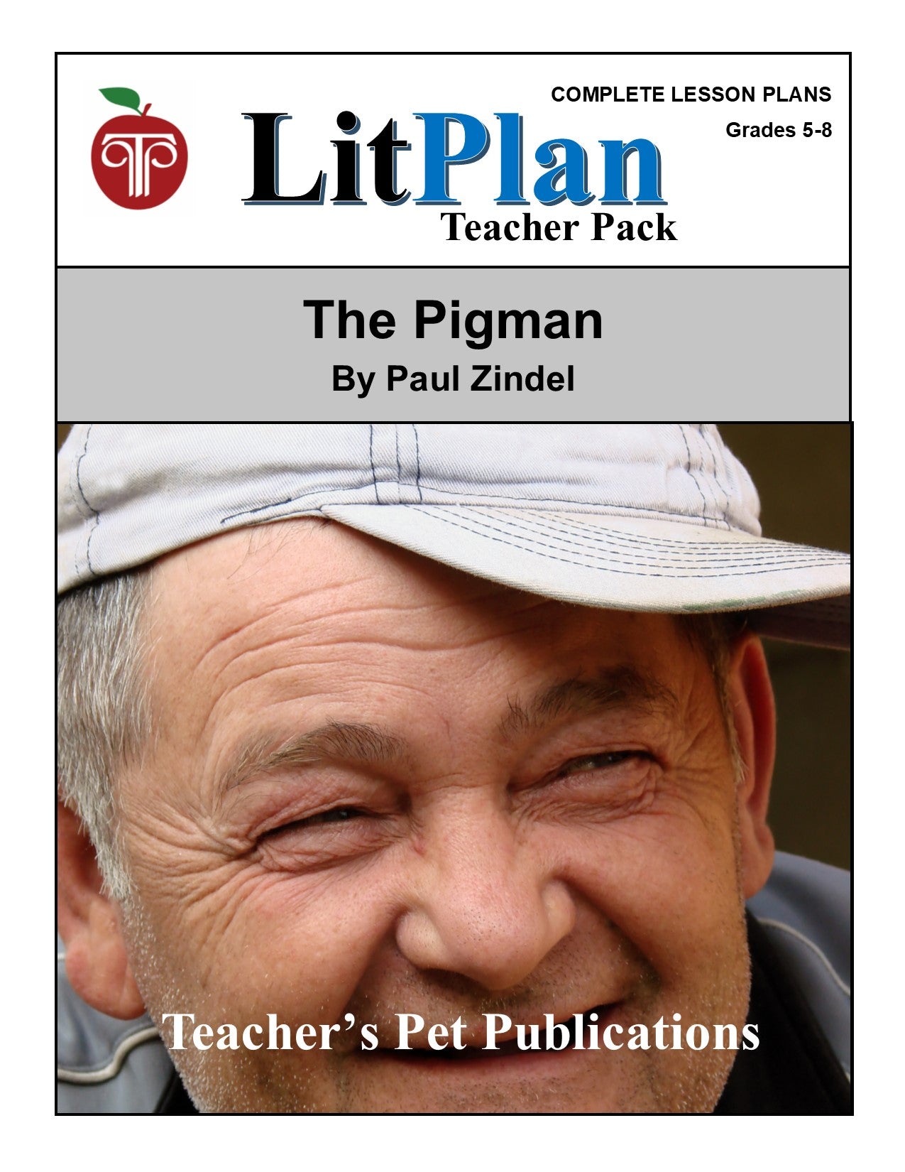 The Pigman:  LitPlan Teacher Pack Grades 5-8