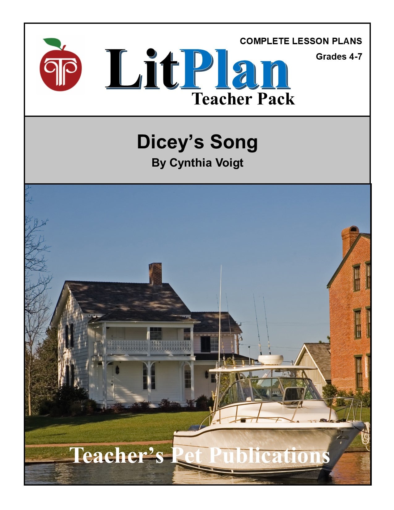 Dicey's Song LitPlan Teacher Pack Grades 47