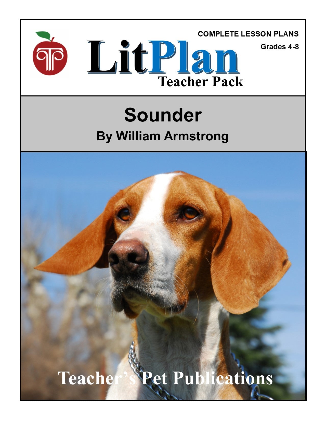 Sounder: LitPlan Teacher Pack Grades 4-8