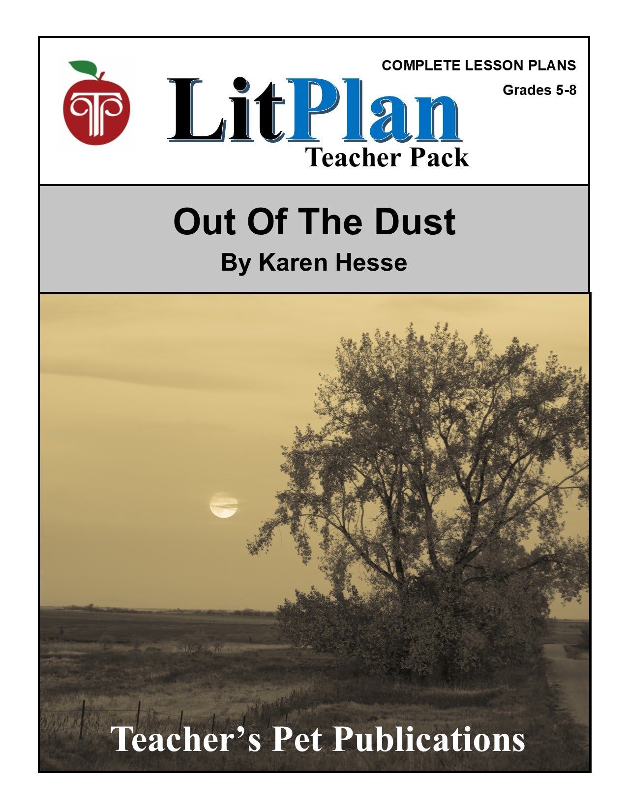 Out of the Dust: LitPlan Teacher Pack Grades 5-8
