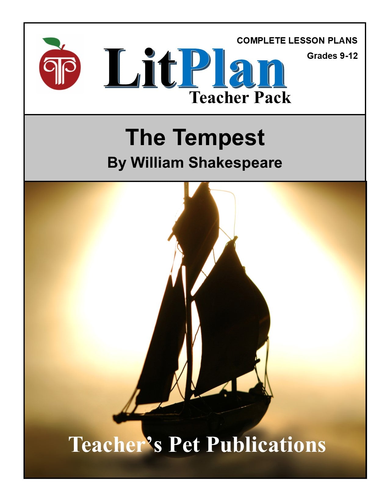 The Tempest: LitPlan Teacher Pack Grades 9-12