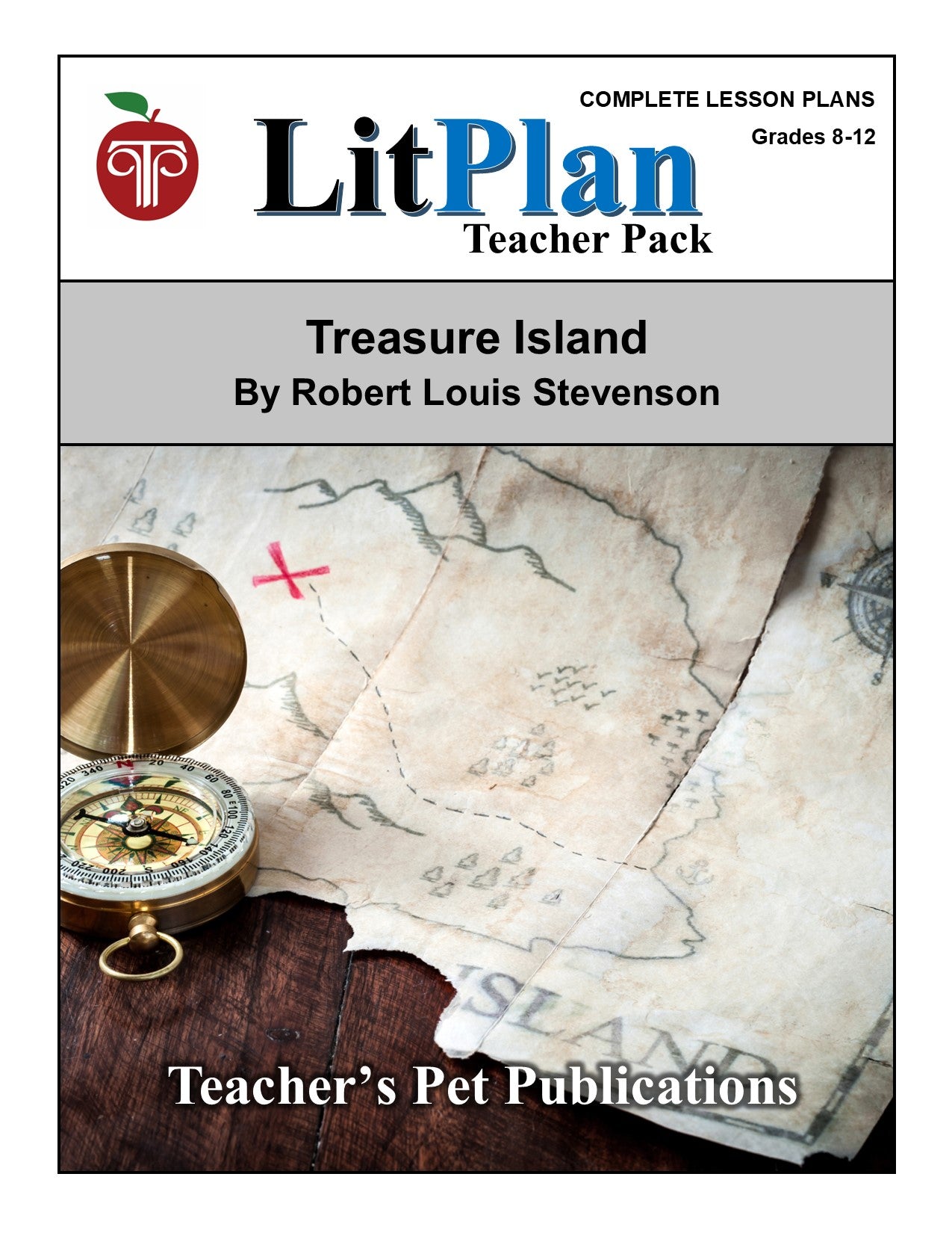 Treasure Island: LitPlan Teacher Pack Grades 8-12