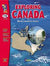 Exploring Canada Grades 1-6 Teach Canada's History and Geography