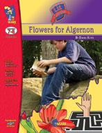 Flowers for Algernon, by Daniel Keyes Lit Link Grades 7-10