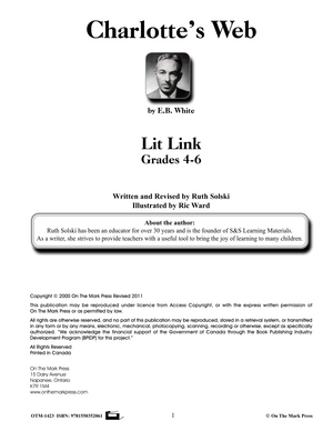 Charlotte's Web, A Novel by E.B. White Novel Study/Lit Link Grades 4-6
