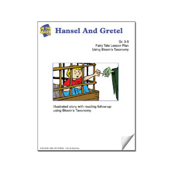 Hansel and Gretel Fairy Tale Lesson Using Bloom's Taxonomy Gr. 3-5