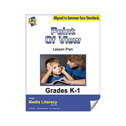 Point of View Lesson Plan  - Aligned to Common Core - Gr K-1