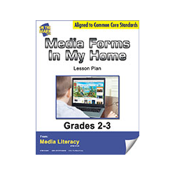 Media Forms in my Home Grades 2-3 Lesson Plan - Aligned to Common Core