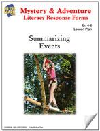 Mystery & Adventure Response Forms: Summarizing Events Worksheets Grades 4-6