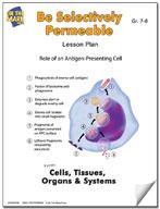 Be Selectively Permeable Lesson Grades 7-8