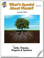 What's special about plants?  Lesson Grades 7-8