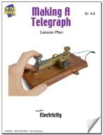 Making A Telegraph Lesson & Activity Grades 4-6