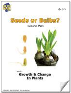 Seeds or Bulbs? Lesson Grades 2-3