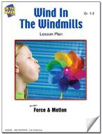 Wind in the Windmills Experiments Grades 1-3