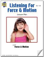 Listening for Force and Motion Grades 1-3