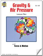 Gravity & Air Pressure Activities Grades 4-6