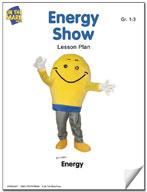 Energy Show Lesson Plan Grades 1-3