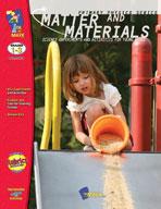 Matter and Materials Lessons and Experiments Grades 1-3