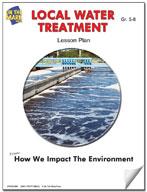 Local Water Treatment Lesson Plan (environment) Grades 5-8