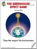 The Greenhouse Effect Game  Lesson Gr. 5-8