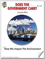 Does the Government Care about the Environment? Lesson Grades  5-8