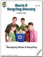 Waste & Recycling Glossary Lesson Gr. 5-8