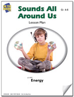 Sounds All Around Us Lesson Plan Grades 4-6